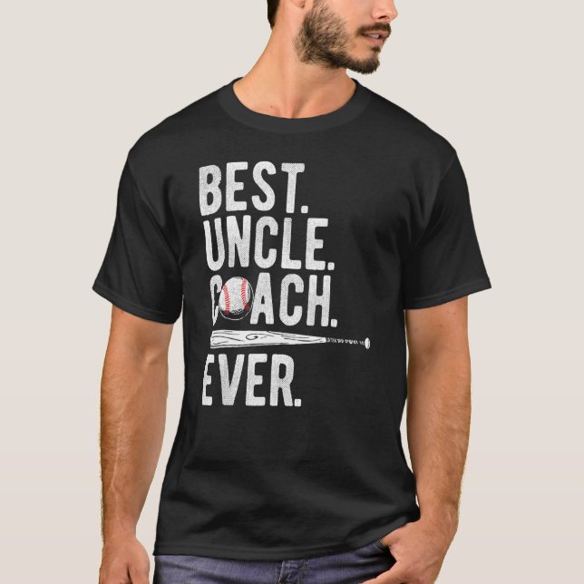T-shirt Baseball Best Uncle Coach Ever Proud Dad Daddy Fat (Devant)