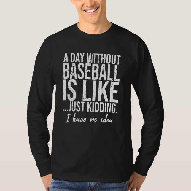 T-shirt Baseball drôle idée cadeau sportif (Devant)