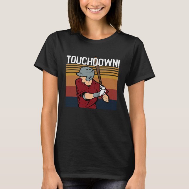 T-shirt Baseball Football Touchdown  Sports Humor Home Run (Devant)