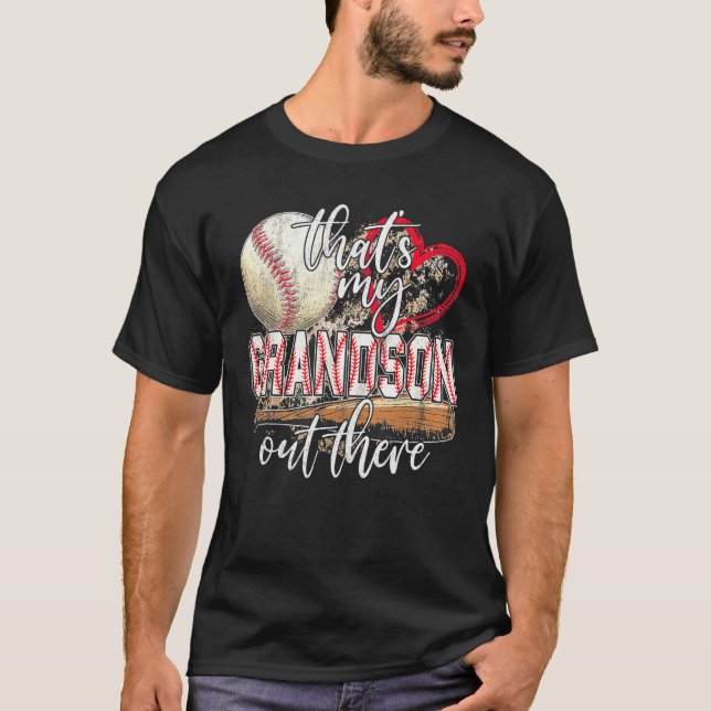 T-shirt baseball grandma  that's my grandson out there foo (Devant)