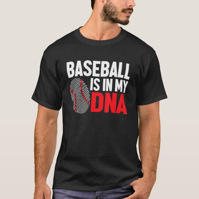 T-shirt Baseball Is In My DNA Baseball Player (Devant)