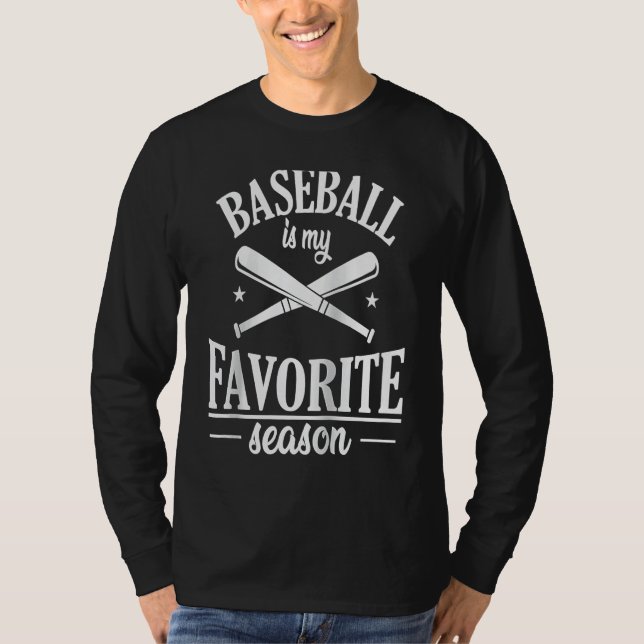 T-shirt Baseball is my Favorite Season Team Raglan Basebal (Devant)
