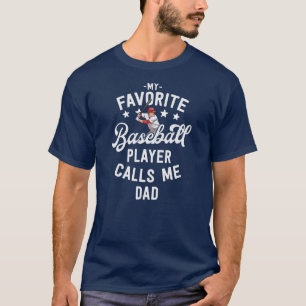 T-shirt Baseball Mon Joueur Favori M'Appelle Papa Cadeau