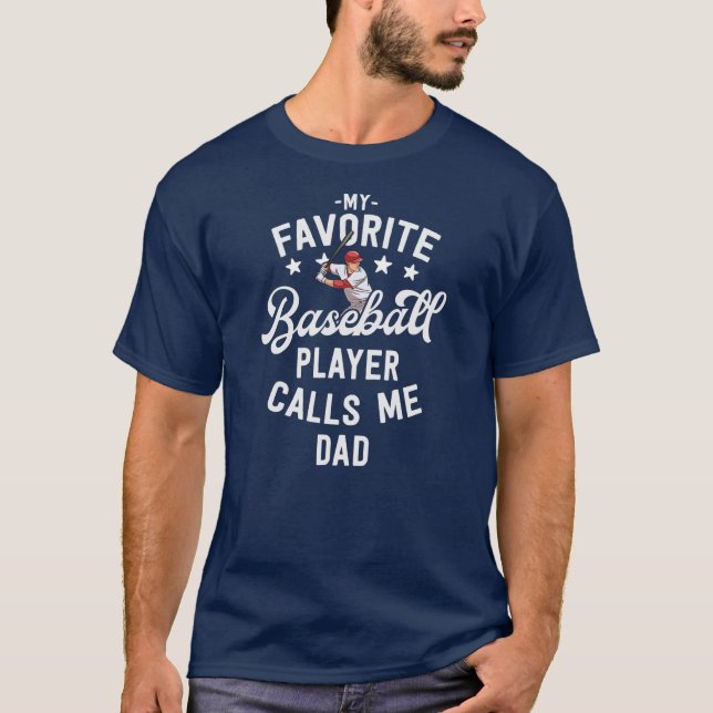 T-shirt Baseball Mon Joueur Favori M'Appelle Papa Cadeau (Devant)