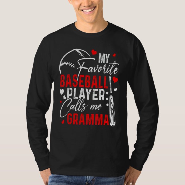 T-shirt Baseball My Favorite Player Calls Me Gramma Heart  (Devant)