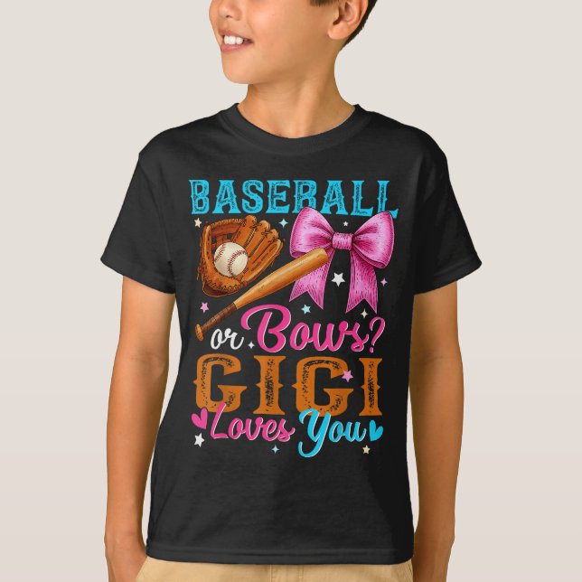 T-shirt Baseball Or Bows Gigi Loves You Gender Reveal Baby (Devant)