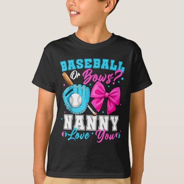 T-shirt Baseball Or Bows Nanny Loves You Gender Reveal Fam (Devant)