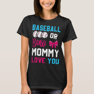 T-shirt Baseball ou Bows maman vous aime Genre Reveal par