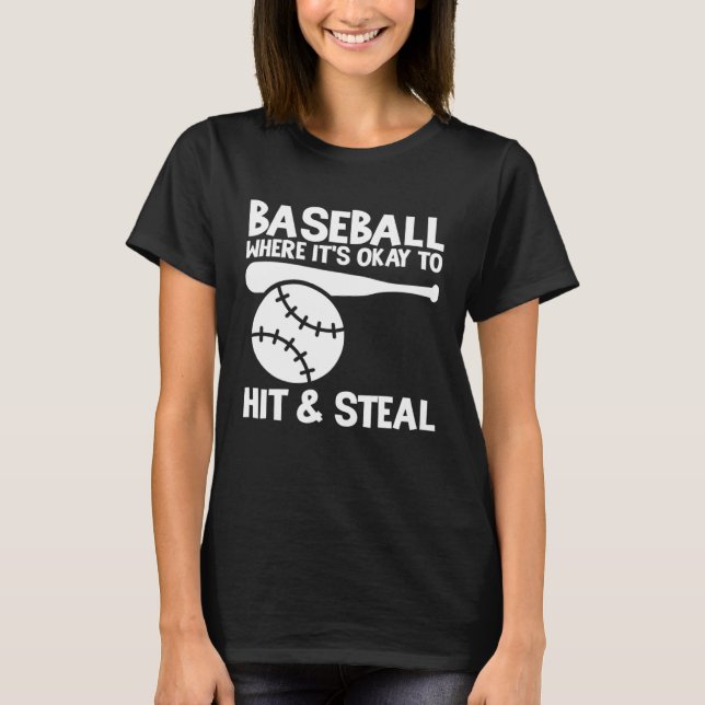 T-shirt Baseball Où Il est Correct de Frapper & Voler Athl (Devant)