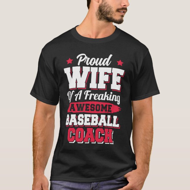 T-shirt Baseball Player Softball  Baseball Coach Wife (Devant)