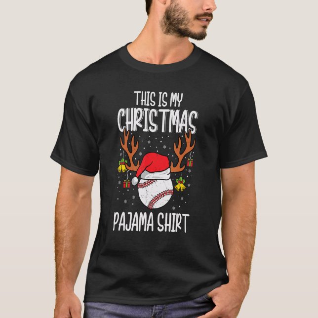 T-shirt Baseball  Sport Xmas This Is My Christmas Pajama (Devant)