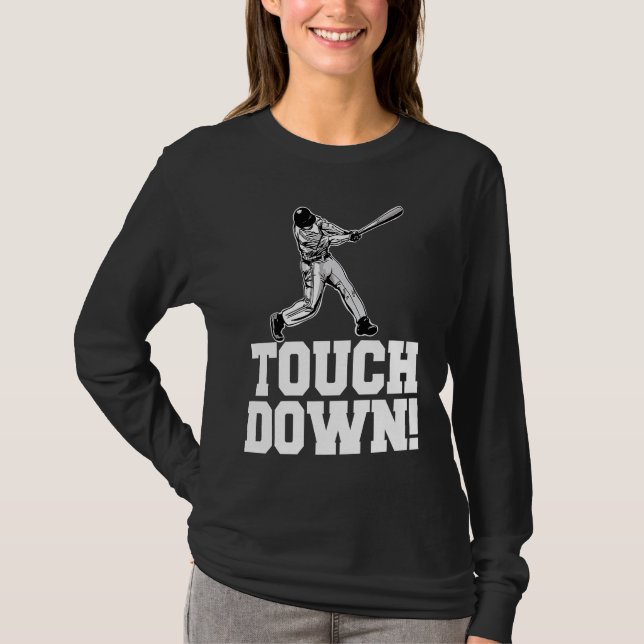 T-shirt Baseball Touchdown Sarcastic Baseball Touchdown (Devant)