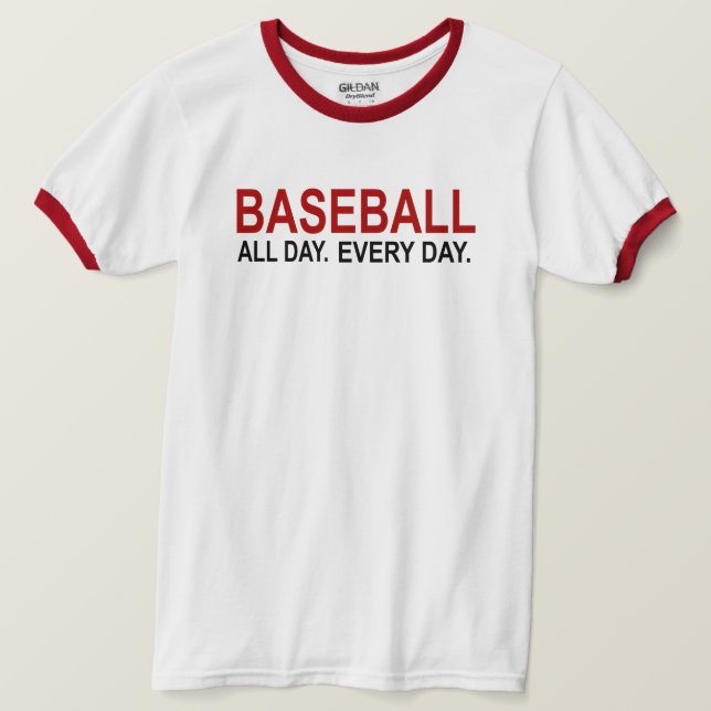 T-shirt Baseball Toute La Journée Tous Les Jours (Design devant)