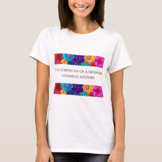T-shirt basique pour femmes La force d'une mère