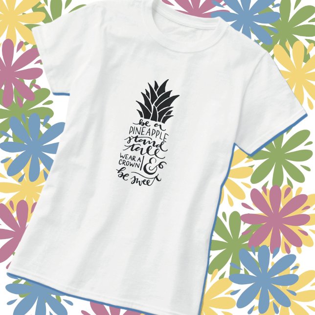 T-shirt Basique Sois un Ananas (Créateur téléchargé)