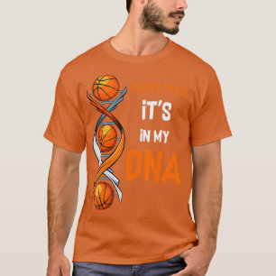 T-shirt Basket-ball Its In My DNA Funny Player Coach