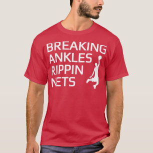 T-shirt Basket Briser Ankles Rippin Nets Tee