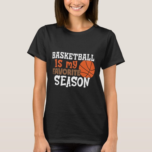 T-shirt Basketball Est Ma Saison Préférée 11 (Devant)