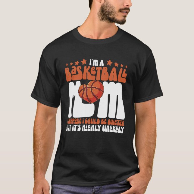 T-shirt Basketball Mom Mothers Day Motherhood Basketball   (Devant)