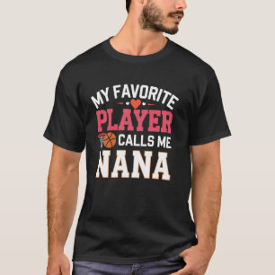 T-shirt Basketball Nana Mon Joueur Favori M'Appelle Nana