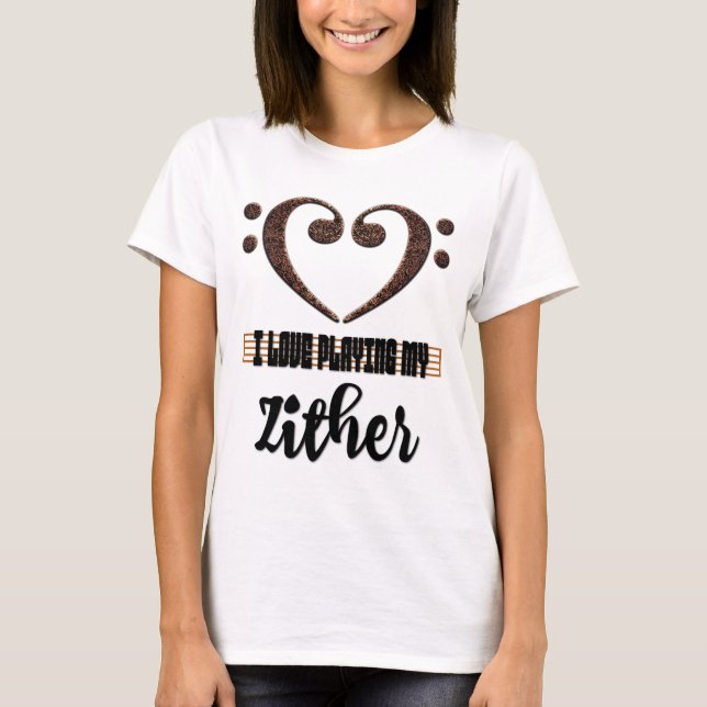 T-shirt Bass Clef Musical Heart I Love Playing My Zither (Devant)