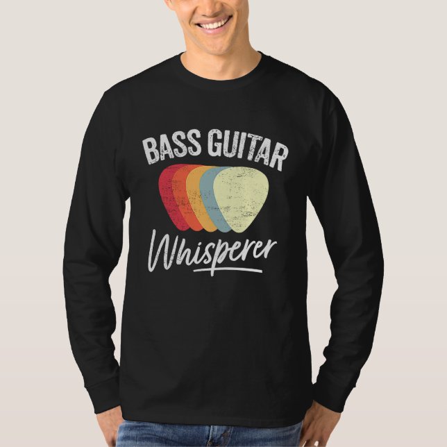 T-shirt Bass Player Bass Guitar Whisperer Electric Bass (Devant)
