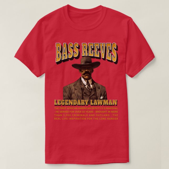 T-shirt Bass Reeves Légendaire Avocat (Design devant)