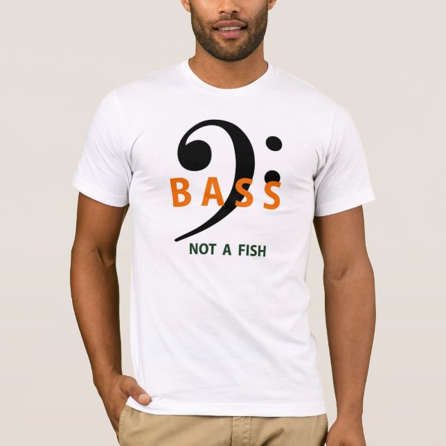 T-shirt Basse - pas une chemise de poissons (Devant)