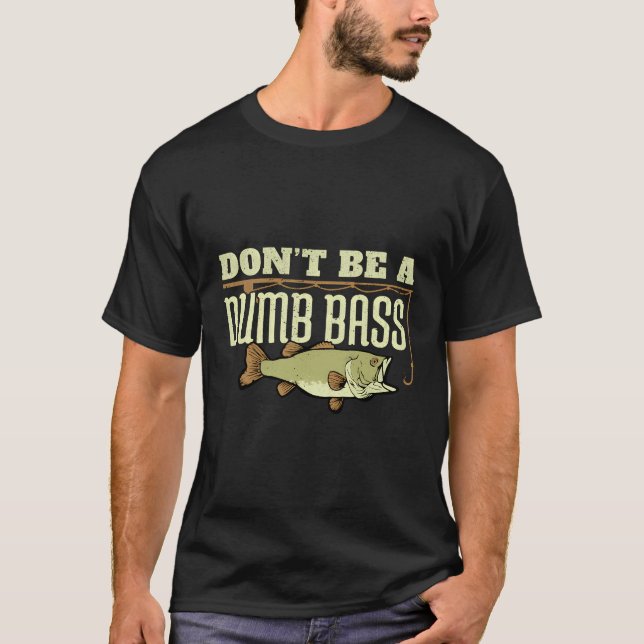T-shirt Basse Pêche Ne Pas Être Un Pêcheur De Basse Basse (Devant)