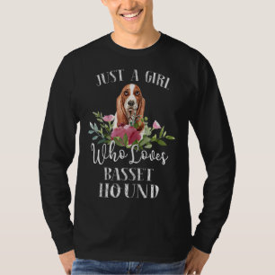T-shirt Basset Hound Amoureux des chiens - Juste une fille