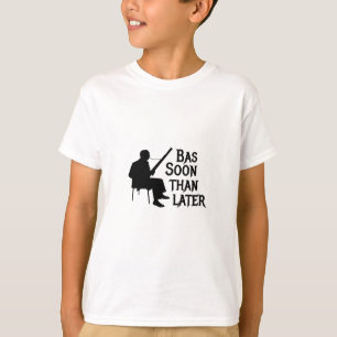 T-shirt Basson Plus Tard Basson Jeu de mots