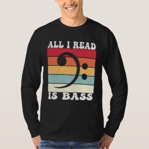 T-shirt Bassoniste Basson Tout ce que je lis est basse