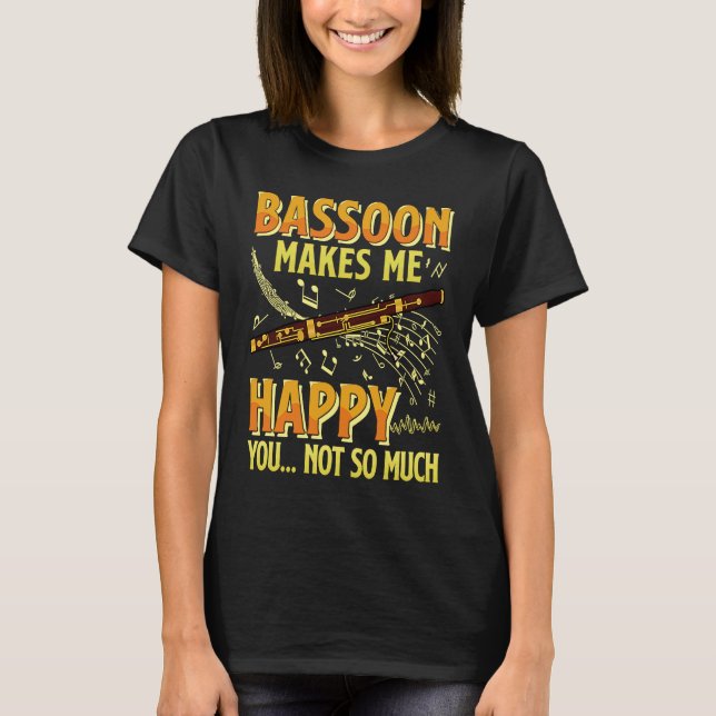 T-shirt Bassoon Bassoonist Instrument Woodwind Player  2 (Devant)