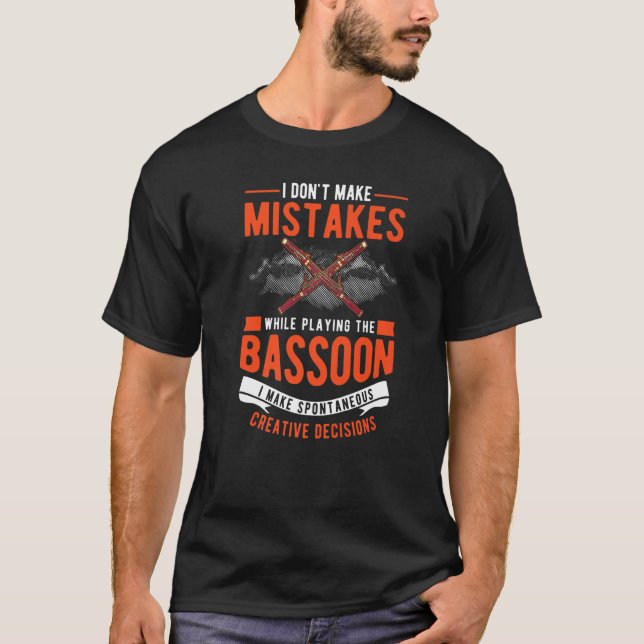 T-shirt Bassoon Creative Decisions Bassoon Player Bassooni (Devant)