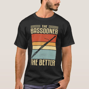 T-shirt Bassoonist Woodwind Instrument & Bassoon Player 5