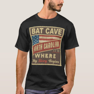 T-shirt BAT CAVE, NC C'est là que commence mon histoire