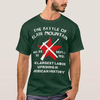 T-shirt Bataille de Blair Mountain - Histoire des droits d
