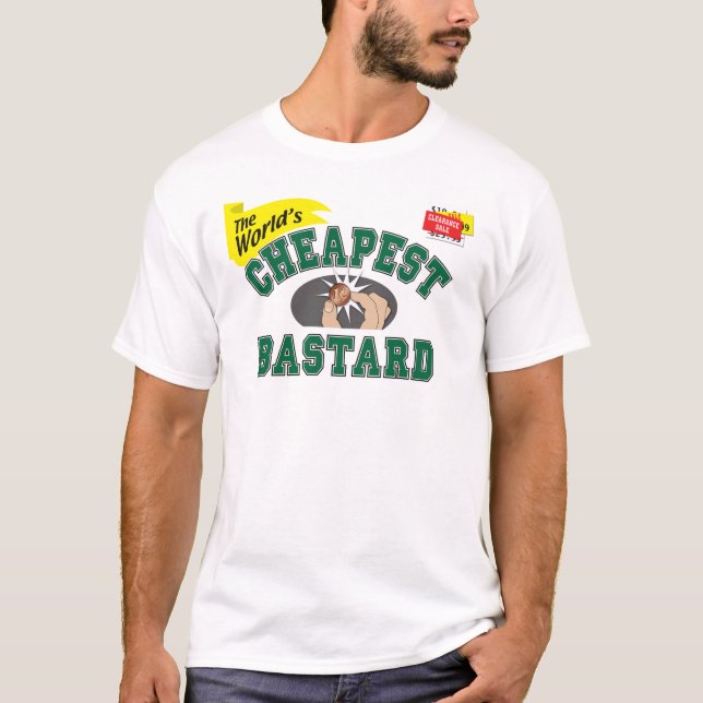 T-shirt Bâtard bon marché (Devant)
