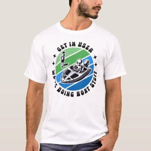 T-shirt Bateau amusant devenez perdant Nous faisons des tr