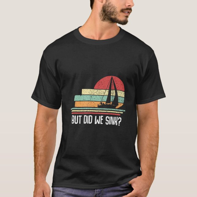 T-shirt Bateau Capitaine Mais Avons-Nous Écoulé Pontoon Ho (Devant)