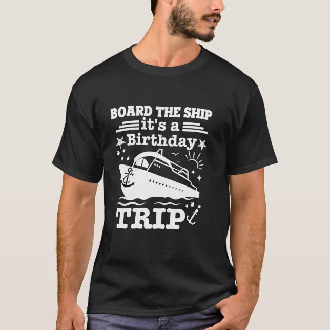 T-shirt Bateau C'est un voyage d'anniversaire Carnaval 202 (Devant)