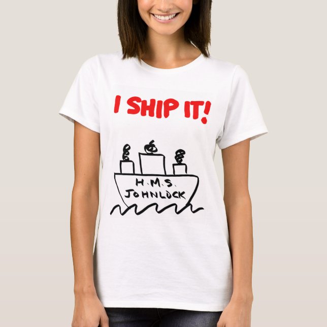 T-shirt BATEAU de H.M.S. Johnlock I des femmes IL ! (Devant)