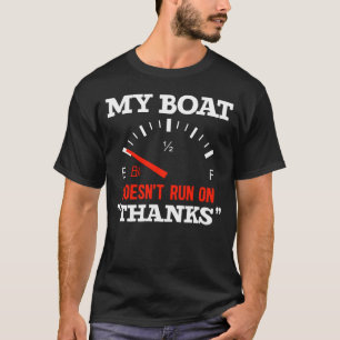 T-shirt Bateau Drôle Mon Bateau Ne Fonctionne Pas Grâce