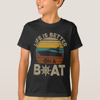 T-shirt Bateau Drôle Rétro Cadeaux La Vie Est Meilleure Su