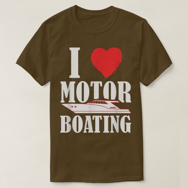 T-shirt Bateau I Love Moteur Bateau Funny Bateau Bateau Ca (Design devant)