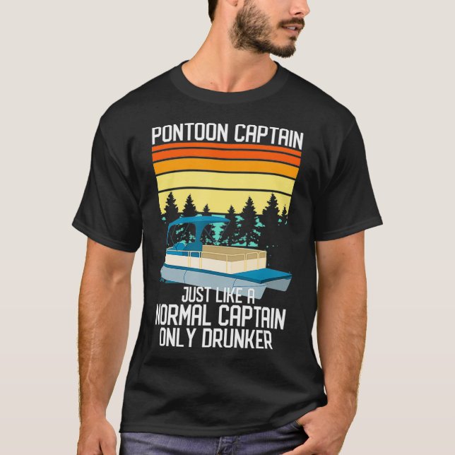 T-shirt Bateau Pontoon Normale Capitaine seulement Drunner (Devant)