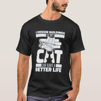 T-shirt Bâtiments de chats d'architecte Architecture de ma