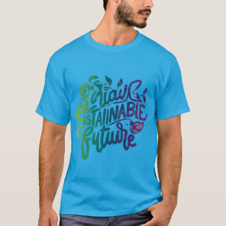 T-shirt Bâtir un avenir meilleur
