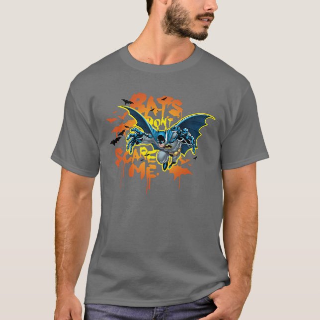T-shirt Batman | Bats Don't Scare Me (Devant)