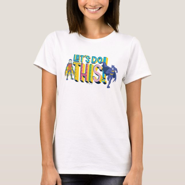 T-shirt Batman | Faisons ceci (Devant)